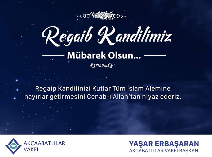 REGAİB KANDİLİNİZ MÜBAREK OLSUN