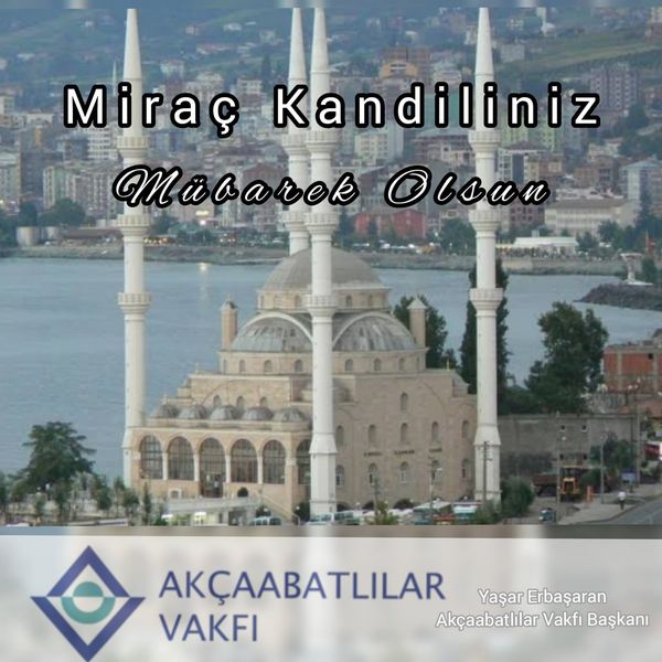 MİRAÇ KANDİLİNİZ MÜBAREK OLSUN